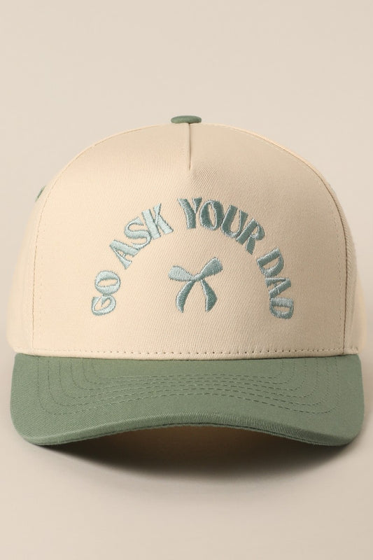 Go Ask Your Dad Hat